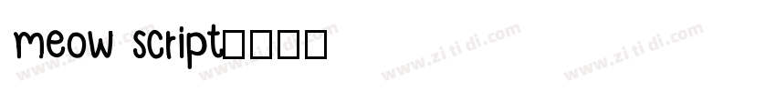 meow script字体转换